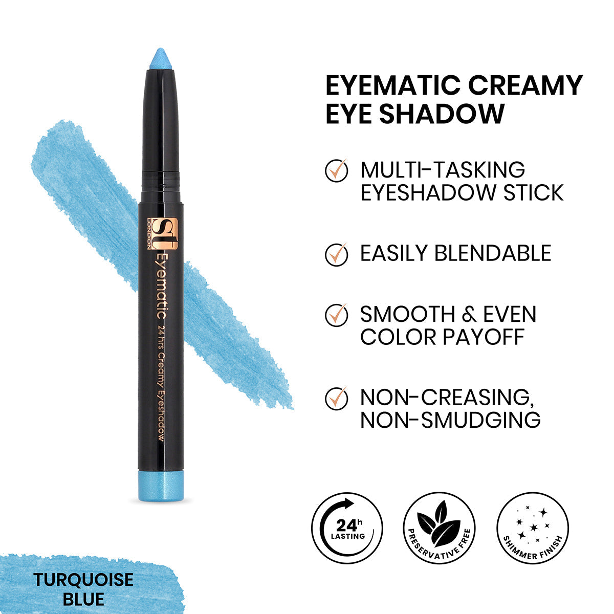 Buy ST London - Eyematic Creamy Eye Shadow - Turquoise Blue at Best Price Online in Pakistan