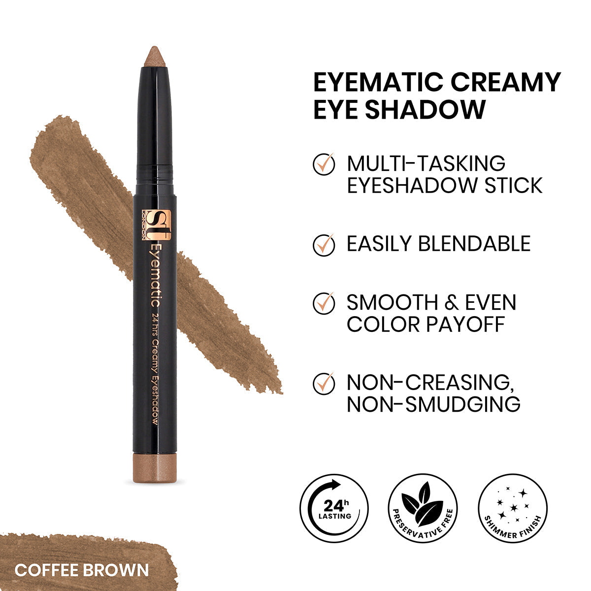 Buy  ST London - Eyematic Creamy Eye Shadow - Coffee Brown at Best Price Online in Pakistan