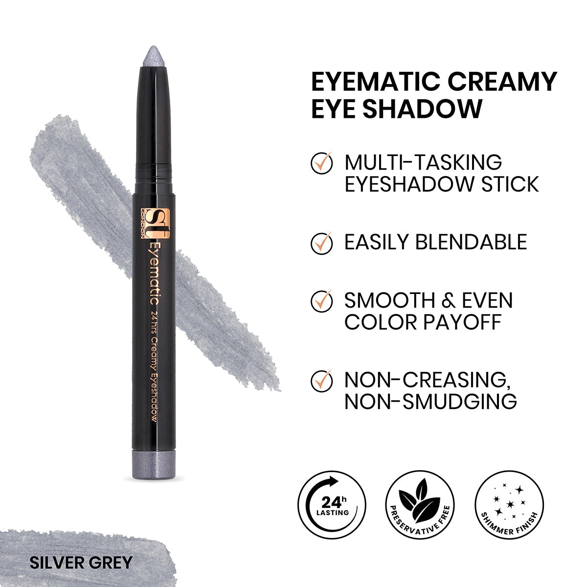 Buy  ST London - Eyematic Creamy Eye Shadow - Silver Grey at Best Price Online in Pakistan